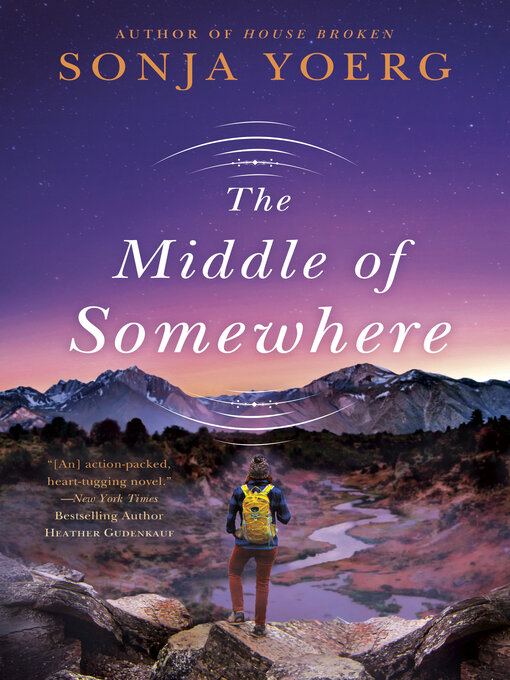 Title details for The Middle of Somewhere by Sonja Yoerg - Available